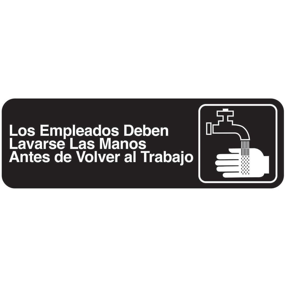 Tablecraft Los Empleados Deben Lavarse Las Manos Antes de Volver al Trabajo Rectangular Spanish Sign, 3 x 9 inch