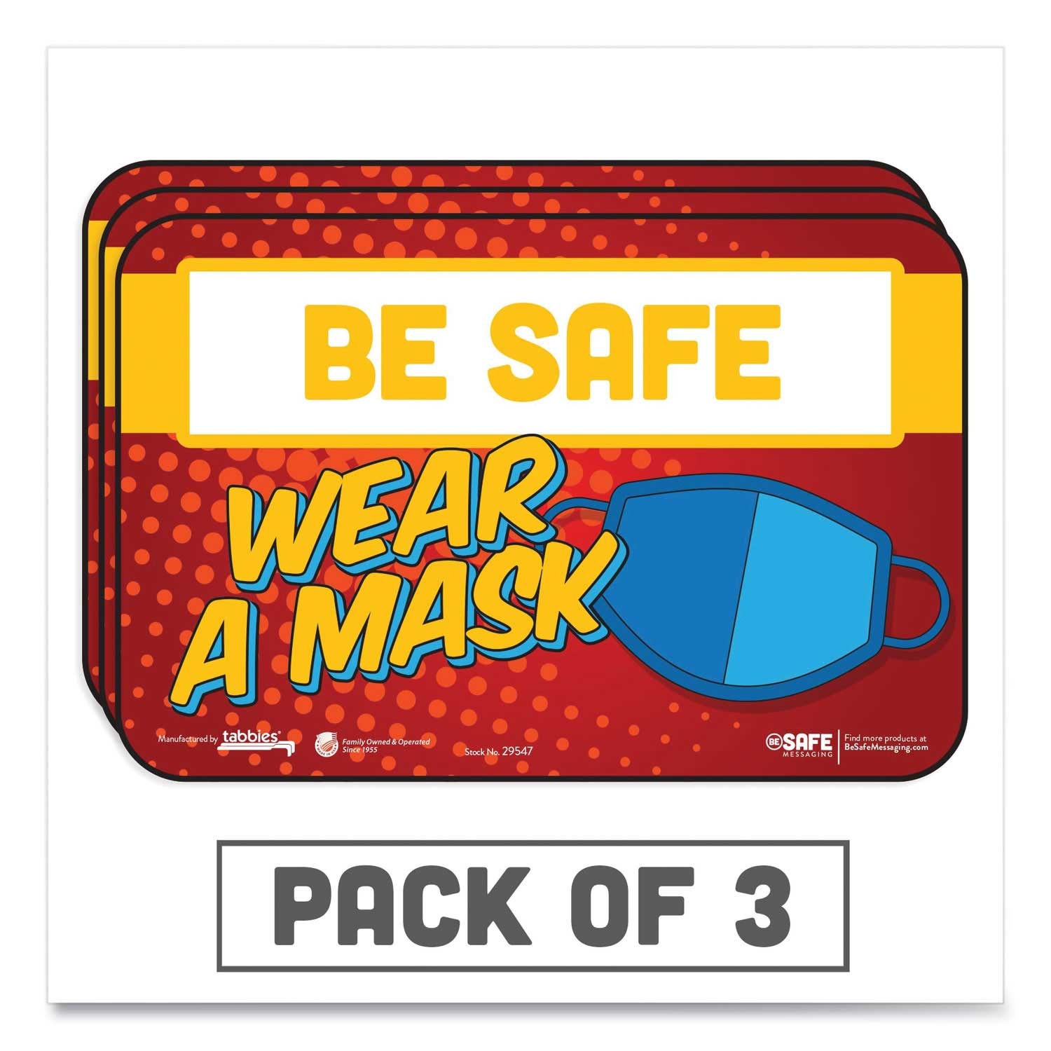 Tabbies Wear A Mask BeSafe Messaging Education Wall Sign, 9 x 6 inch - 3 per pack -- 1 pack