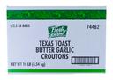 Fresh Gourmet Texas Toast Butter and Garlic Croutons, 2.5 Pound -- 4 per case.