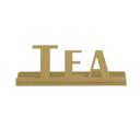Service Ideas Stainless Steel Vintage Gold Finish Tea Laser Cut ID Tabletop Sign, 1 inch Width x 1 inch Height