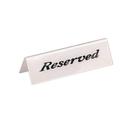 American Metalcraft Heavy Weight Table Reserved Sign, 2 x 6 inch