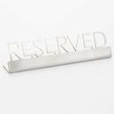 American Metalcraft Stainless Steel Laser Cut Reserved Sign, 5 x 3/4 x 1 1/4 inch
