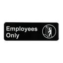 Traex White Imprint On Black Employees Only - Sign, 3 x 9 inch.