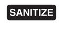 Vollrath Sanitize Sign, 3 x 9 inch.