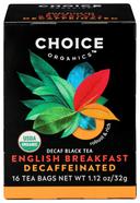 Choice Organic Teas Decaffeinated English Breakfast Tea - 16 bags per pack -- 6 packs per case.
