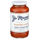Yo Mamas Roasted Garlic Tomato Sauce, 25 Ounce -- 6 per case
