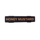 Tablecraft Polypropylene Gold Print Honey Mustard Tag for Saferfood Solutions Option Dispenser, 0.5625 x .4375 x 2.5 inch