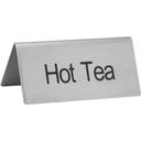 Winco Stainless Steel Hot Tea Tent Sign, 3 x 1 1/4 x 1 1/2 inch -- 12 per case.