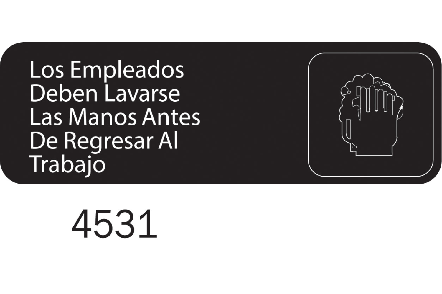 Traex Spanish Must Wash Hand Sign.