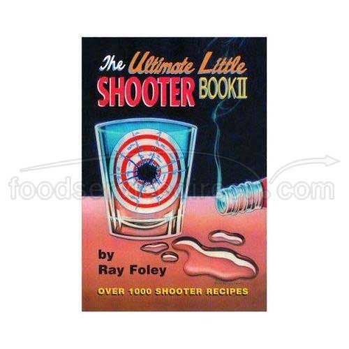 Precision Pours The Ultimate Little Shooter Book Ii, 9.5 X 11 Inch