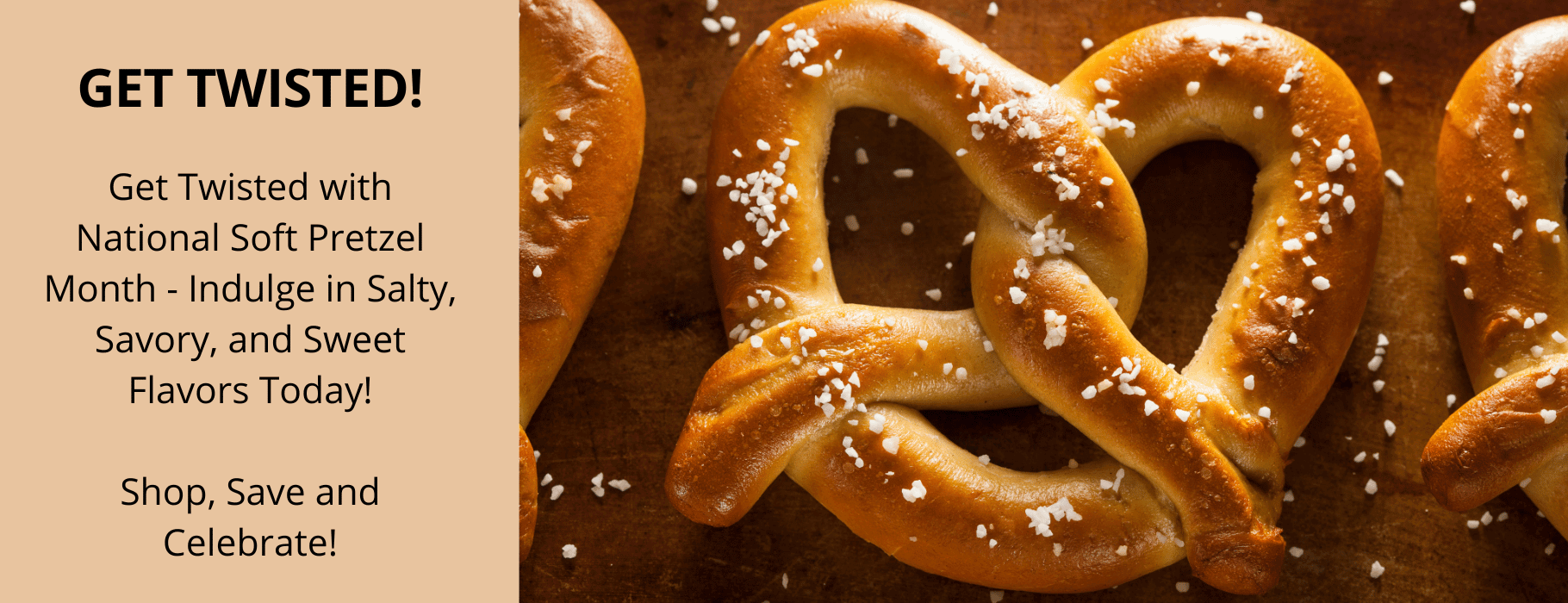 National Soft Pretzel Month Food Service Direct